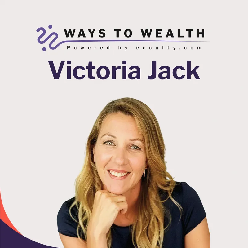 How to Protect Your Financial Independence, with Victoria Jack